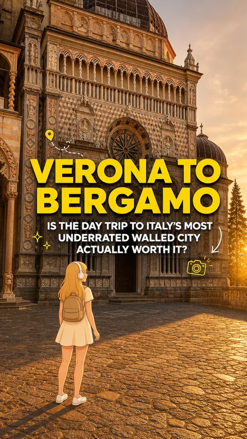 Verona to Bergamo day trip